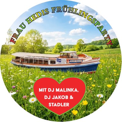 FRAU HEDIS FRÜHLINGSPARTY<br>DJ MALINKA & DJ JAKOB & DJ STADLER
