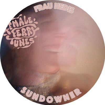 Veranstaltungsbild für Frau Hedis Sundowner mit Serotonina